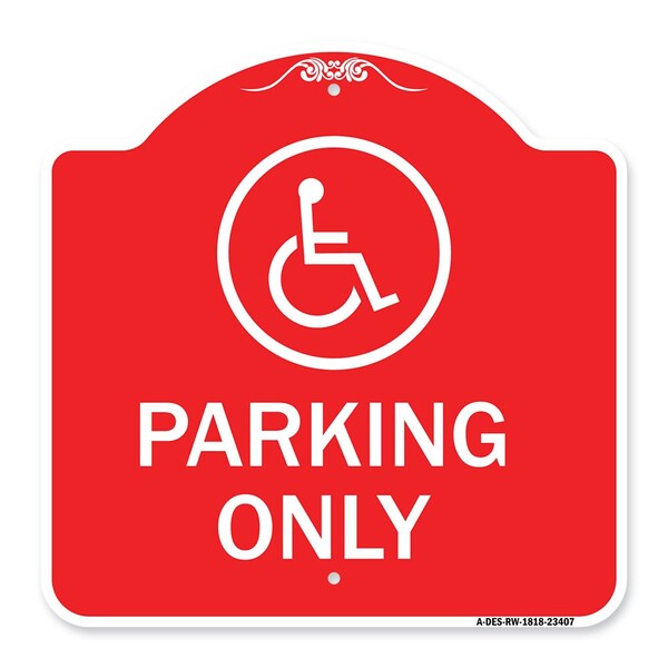 Signmission Parking With New Access Symbol, Red & White Aluminum Architectural Sign, 18" x 18", RW-1818-23407 A-DES-RW-1818-23407 - main